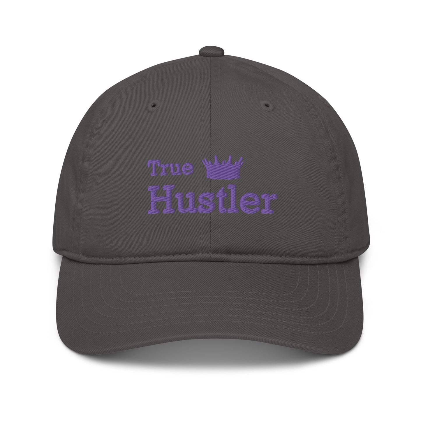 True Hustler - Organic Cap