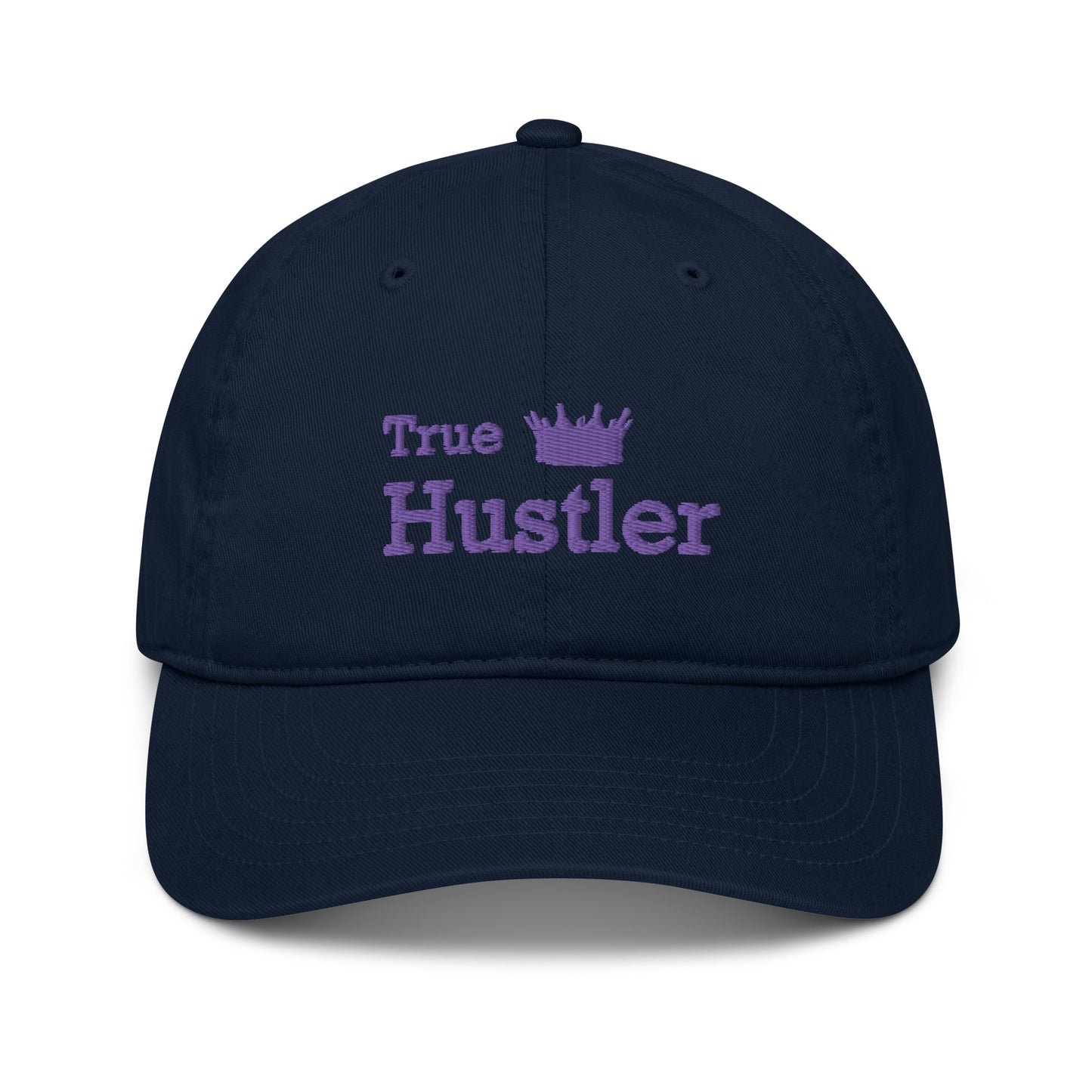 True Hustler - Organic Cap